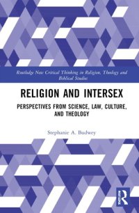 cover of the book Religion and Intersex (Routledge New Critical Thinking in Religion, Theology and Biblical Studies)