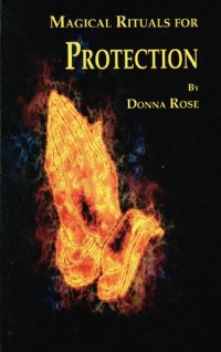 cover of the book Magical Rituals For Protection