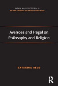 cover of the book Averroes and Hegel on Philosophy and Religion