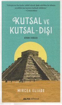 cover of the book Kutsal ve Kutsal-Dışı: Dinin Doğası