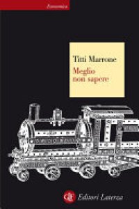 cover of the book Meglio non sapere