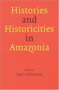 cover of the book Histories and Historicities in Amazonia