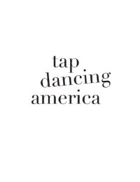 cover of the book Tap dancing America: a cultural history