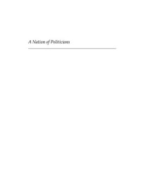 cover of the book A nation of politicians: gender, patriotism, and political culture in late eighteenth-century Ireland