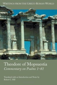 cover of the book Theodore of Mopsuestia, Commentary on Psalms 1-81