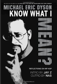 cover of the book Know what I mean?: reflections on hip-hop