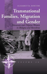 cover of the book Transnational families, migration and gender: Moroccan and Filipino women in Bologna and Barcelona