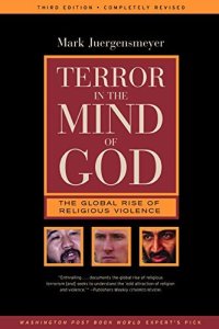 cover of the book Terror in the mind of God: the global rise of religious violence