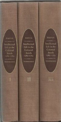 cover of the book Intellectual Life in the Colonial South, 1585-1763