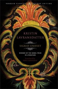 cover of the book Kristin Lavransdatter: (Penguin Classics Deluxe Edition)