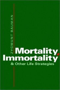 cover of the book Mortality, Immortality and Other Life Strategies