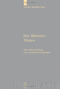 cover of the book Die Milesier: Thales: Band 1 (Traditio Praesocratica)