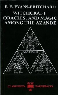 cover of the book Witchcraft, Oracles and Magic among the Azande (Abridged Edition)