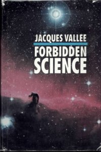 cover of the book Forbidden Science: Journals 1957-1969