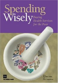 cover of the book Spending Wisely: Buying Health Services for the Poor