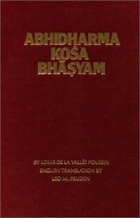 cover of the book Abhidharmakosabhasyam. Vol. IV