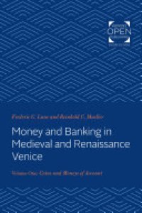 cover of the book Money and Banking in Medieval and Renaissance Venice: Volume I: Coins and Moneys of Account