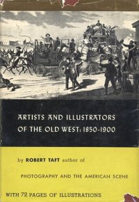 cover of the book Artists and illustrators of the Old West, 1850-1900