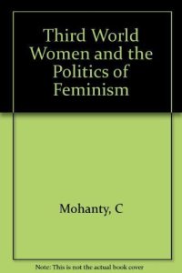 cover of the book Third World Women and the Politics of Feminism