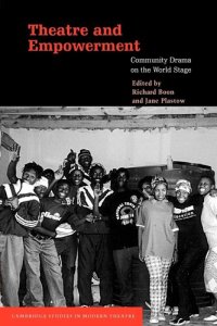 cover of the book Theatre and empowerment: community drama on the world stage