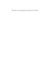 cover of the book The Queer Composition of America's Sound: Gay Modernists, American Music, and National Identity