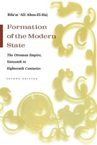 cover of the book Formation of the modern state: the Ottoman Empire, sixteenth to eighteenth centuries