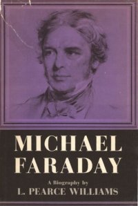 cover of the book Michael Faraday: a biography