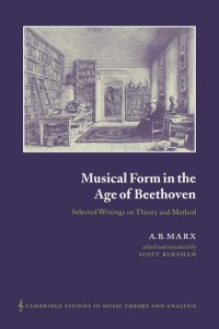 cover of the book Musical Form in the Age of Beethoven: Selected Writings on Theory and Method (Cambridge Studies in Music Theory and Analysis, Series Number 12)