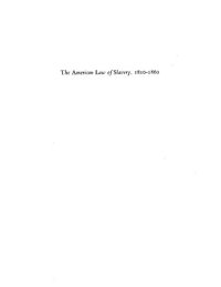 cover of the book The American Law of Slavery, 1810-1860: Considerations of Humanity and Interest