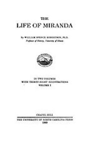 cover of the book The Life of Miranda, Vol. 1