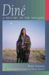 cover of the book Diné: A History of the Navajos