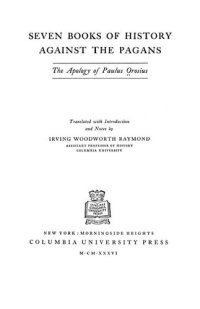 cover of the book Seven books of history against the pagans: the apology of Paulus Orosius