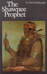 cover of the book The Shawnee Prophet