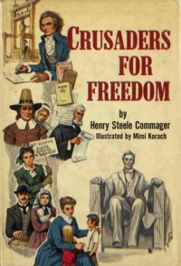 cover of the book Crusaders for freedom