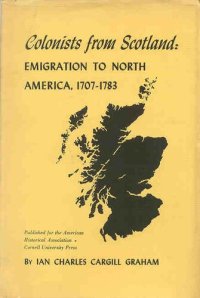 cover of the book Colonists from Scotland: emigration to North America, 1707-1783