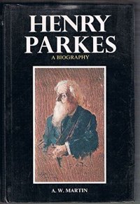 cover of the book Henry Parkes: a biography