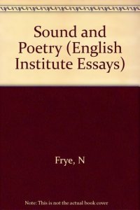 cover of the book Sound and poetry: English Institute essays, 1956