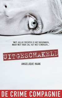 cover of the book Uitgeschakeld