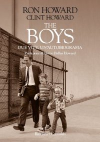 cover of the book The boys. Due vite, un'autobiografia