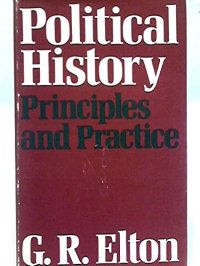 cover of the book Political history: principles and practice