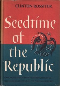 cover of the book Seedtime of the Republic: the origin of the American tradition of political liberty