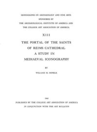 cover of the book The portal of the saints of Reims Cathedral: a study in mediaeval iconography