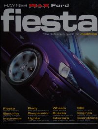 cover of the book Haynes Ford Fiesta: The Definitive Guide to Modifying