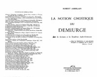 cover of the book La notion gnostique du démiurge dans les écritures et les traditions judo-chrétiennes (1959)