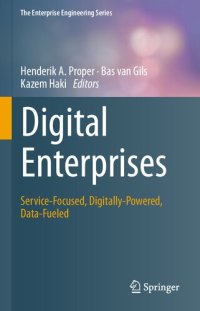 cover of the book Digital Enterprises, Service-Focused,Data-Fueled