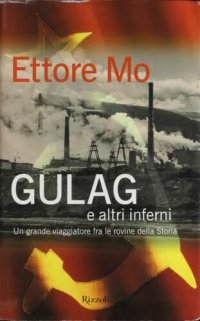 cover of the book Gulag e altri inferni