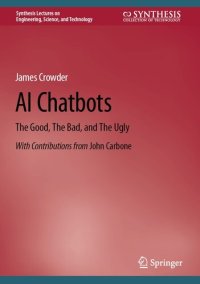 cover of the book AI Chatbots : The Good, The Bad, and The Ugly