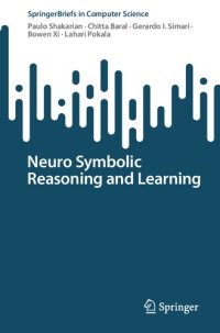 cover of the book Neuro Symbolic Reasoning and Learning