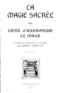 cover of the book La magie sacrée d'Abramelin Le Mage (1959)