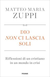 cover of the book Dio non ci lascia soli